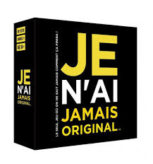 Je n'ai jamais … original