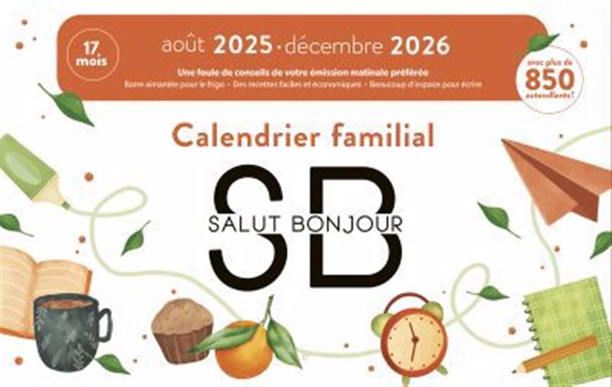 Calendrier familial Salut Bonjour 2025-2026