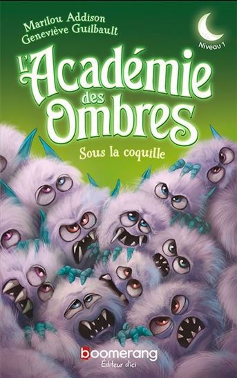 L'Académie des ombres : Sous la coquille