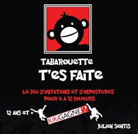 Tabarouette t'es faite