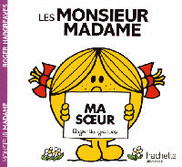 M. Mme Ma sœur