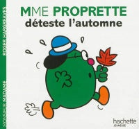 Mme Propette déteste l'automne