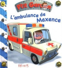 L'ambulance de Maxence