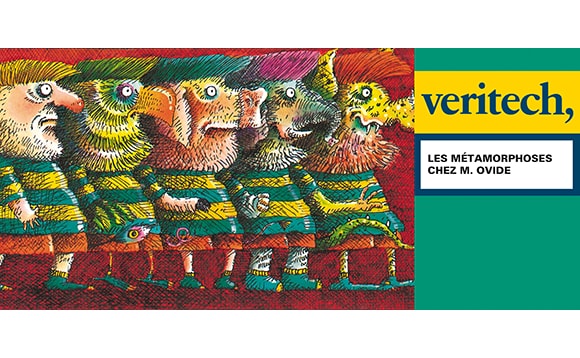 Les métamorphoses chez M Ovide, livre Veritech