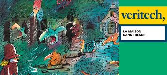 La maison sans trésors, livre Veritech