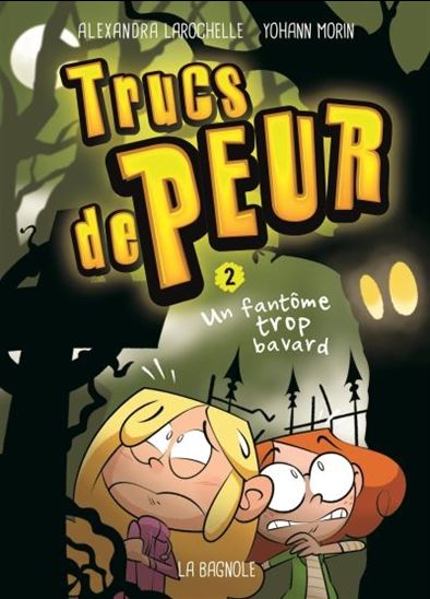 Trucs de peur 02 Un fantôme trop bavard