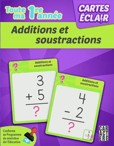 Cartes éclair Toute ma 1re année Additions et sous