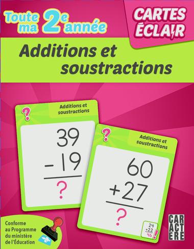 Cartes éclair Toute ma 2e année Additions et soust