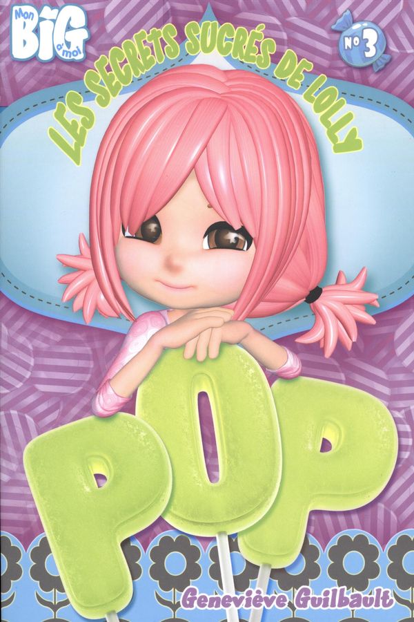 Les secrets sucrés de Lolly Pop 03