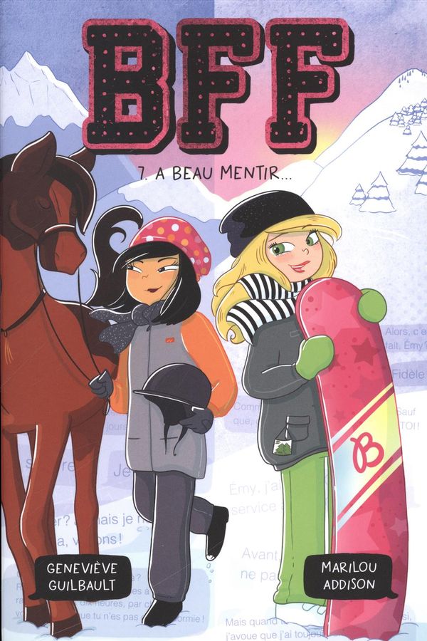 BFF 07 À beau mentir…