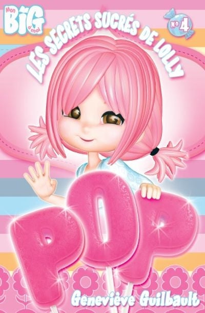 Les secrets sucrés de Lolly Pop 04