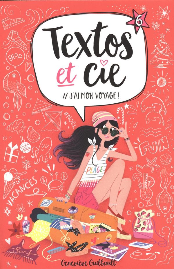 Textos et Cie 06  J'ai mon voyage