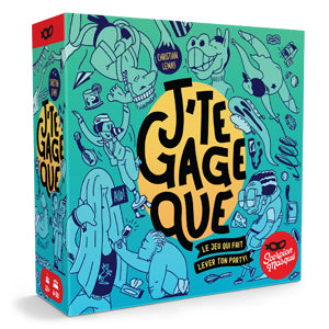 J'te gage que...Nouvelle édition