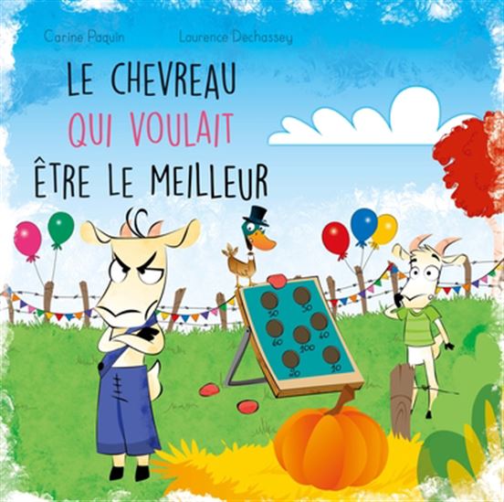 Le chevreau qui voulait être meilleur