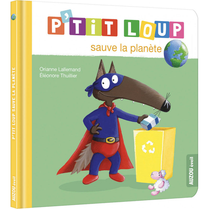 P'tit Loup sauve la planète