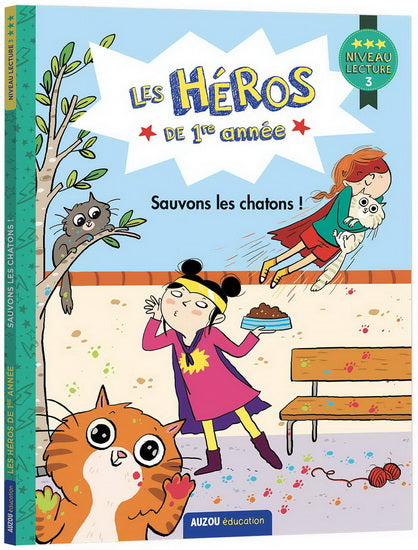 Sauvons les chatons ! Les héros de 1re année Nivea