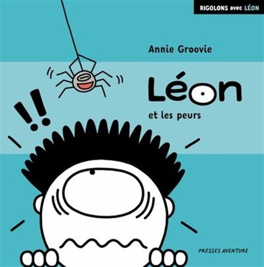 Léon et les peurs
