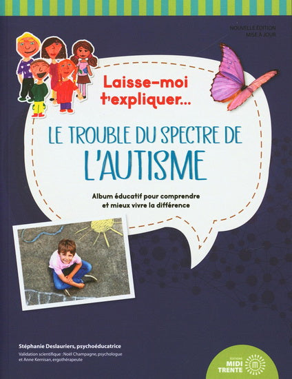 Laisse-moi t'expliquer... Le trouble du spectre de
