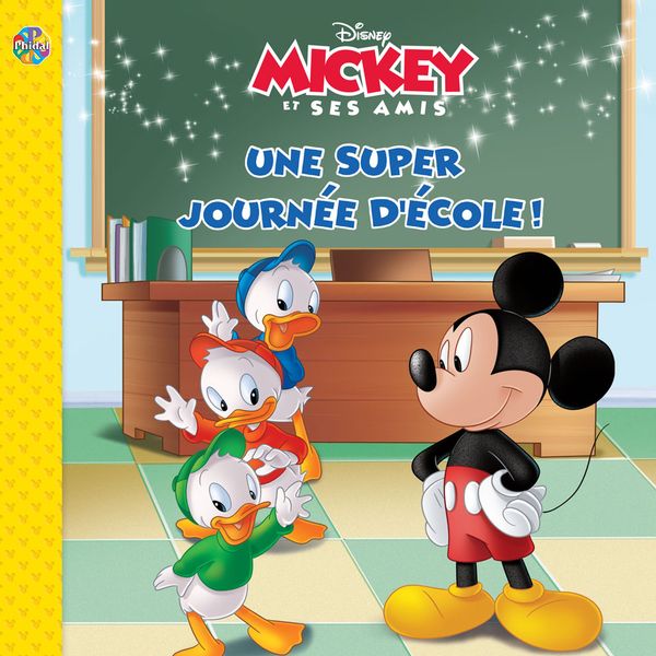 Mickey Une super journée d'école