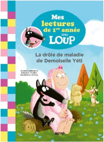 La drôle de maladie de Demoiselle Yéti