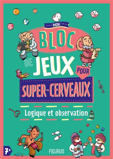 Logique et observation Mon bloc jeux pour super ce