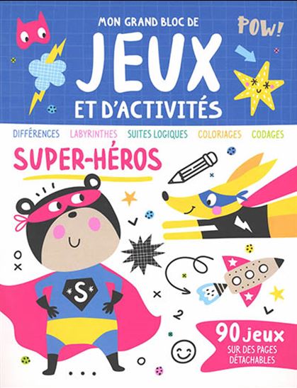 Mon grand bloc de jeux et d'activités Super-héros