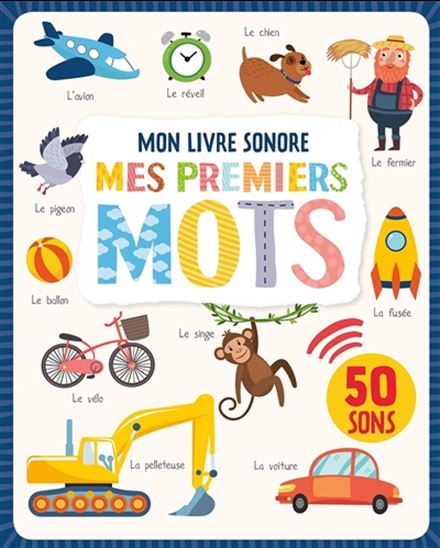 Mon livre sonore Mes premiers mots