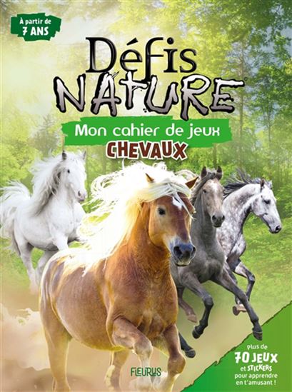 Livre Défis nature Mon cahier de jeux Chevaux