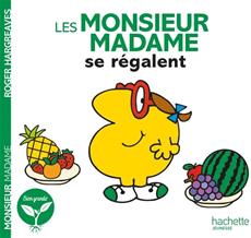 Les Monsieur Madame se régalent