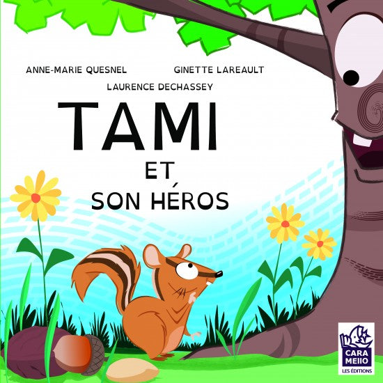 Tami et son héros