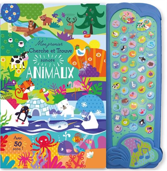 Les animaux Mon premier cherche et trouve sonore