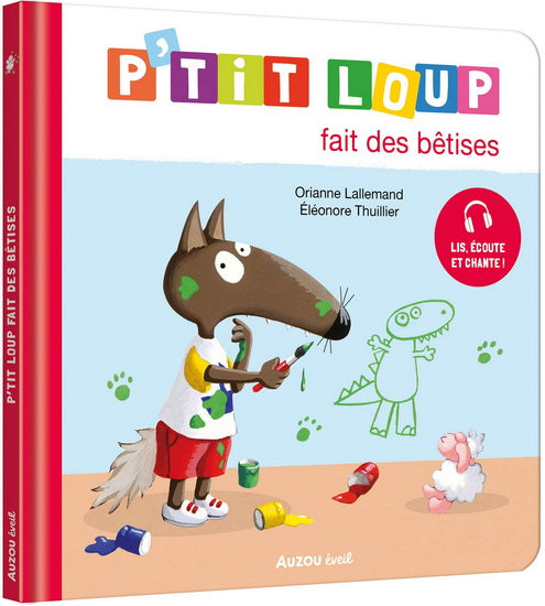 P'tit Loup fait une bêtise