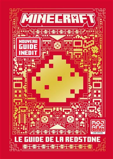 Minecraft Le guide de la redstone