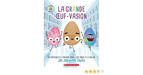 La grande oeuf-vasion