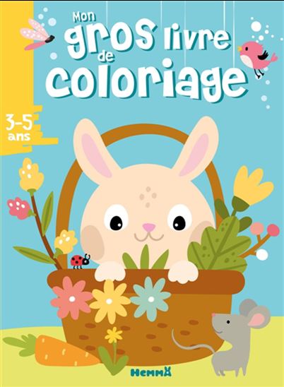Mon gros livre de coloriage Lapin dans panier