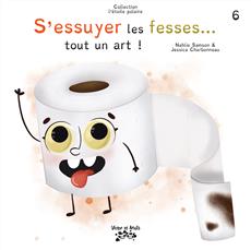 S'essuyer les fesses... tout un art !