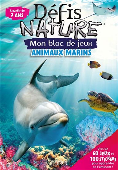 Mon bloc de jeux Défi nature Animaux marins