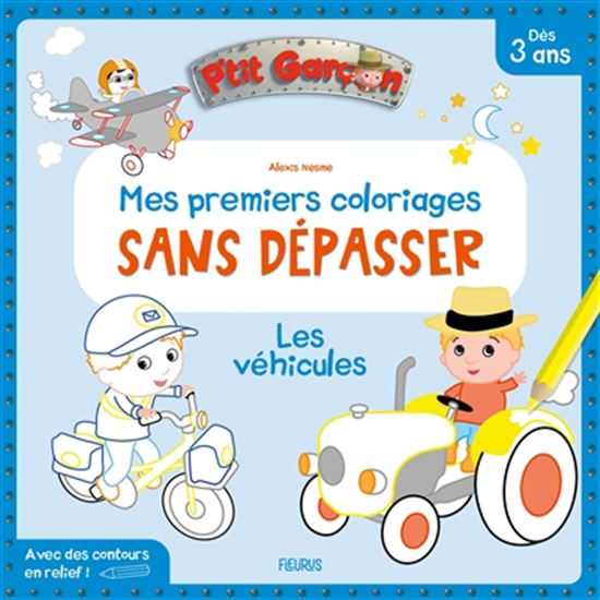 Les véhicules Mes coloriages sans dépasser