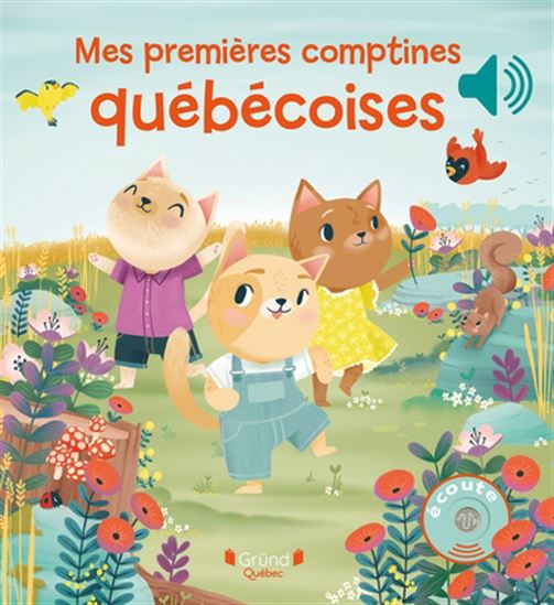 Mes premières comptines québécoises