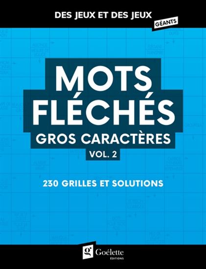 Mots fléchés gros caractères 02  230 grilles