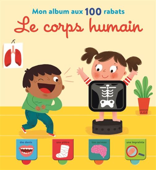 Le corps humain Mon album aux 100 rabats