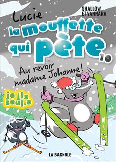 Lucie la mouffette qui pète 10