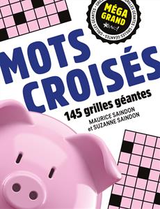Mots croisés 145 grilles géantes