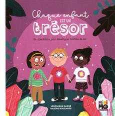 Chaque enfant est un trésor