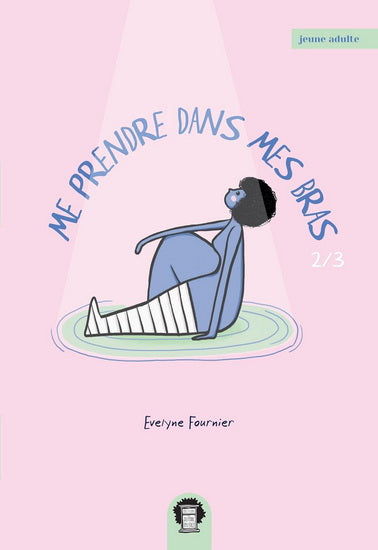 Me prendre dans mes bras 02