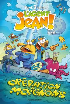 L'agent Jean S1T3 Opération moignons