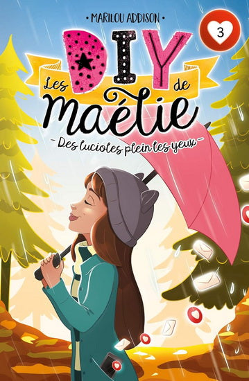 Les DIY de Maélie 03 Des lucioles plein les yeux