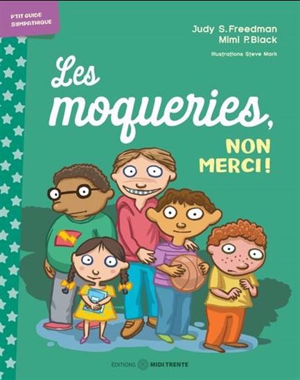 Les moqueries, non merci !
