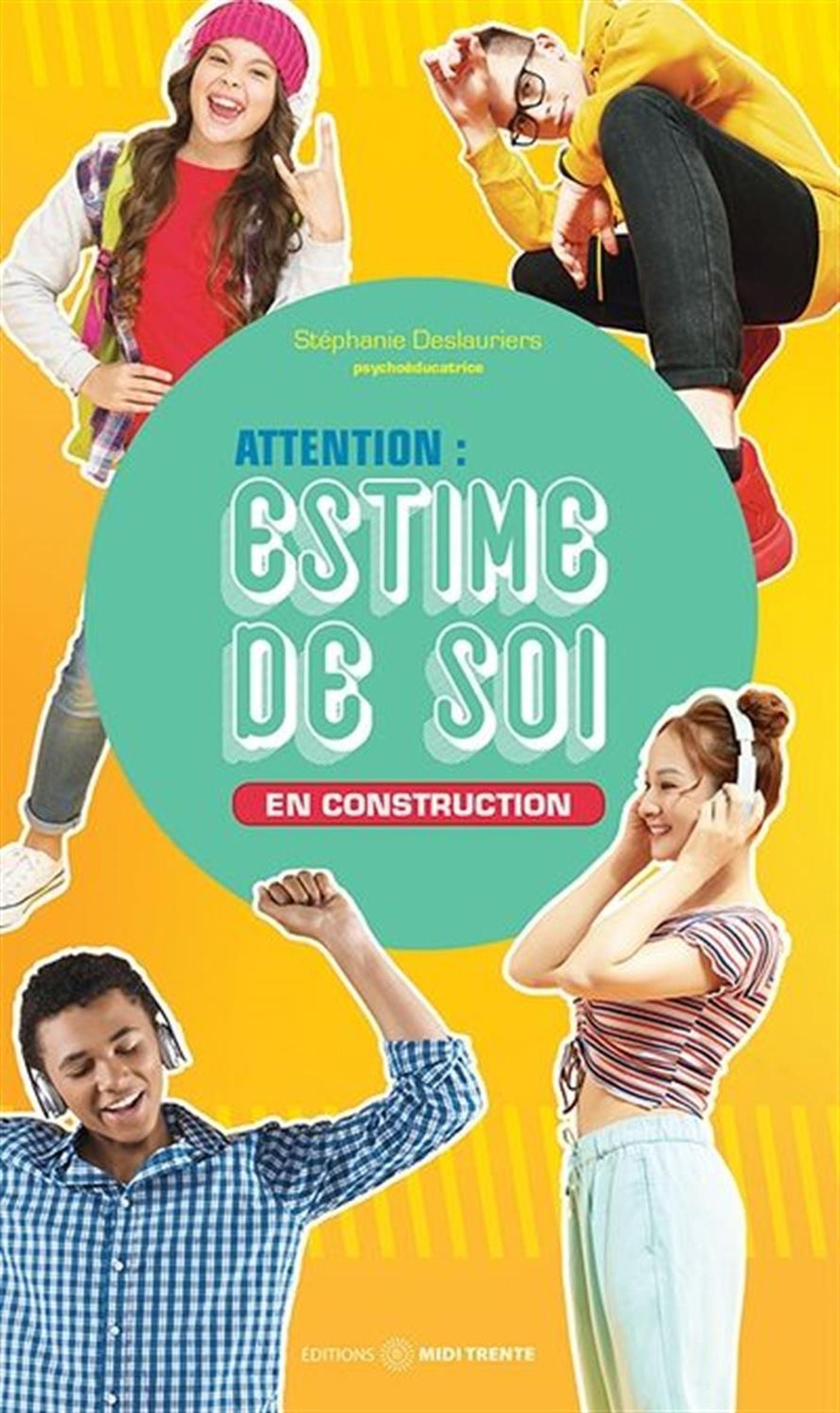 Attention : estime de soi en en construction
