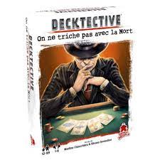Decktective On ne triche pas avec la mort